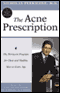 The Acne Prescription: The Perricone Program for Clear and Healthy Skin at Every Age audio book by Nicholas Perricone, M.D.