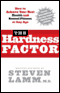 The Hardness Factor: How to Achieve Your Best Health and Sexual Fitness at Any Age audio book by Steven Lamm, M.D.