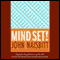 Mind Set! audio book by John Naisbitt
