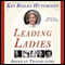 Leading Ladies audio book by Kay Bailey Hutchison