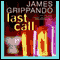 Last Call (Unabridged) audio book by James Grippando