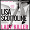 Lady Killer audio book by Lisa Scottoline