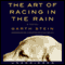 The Art of Racing in the Rain (Unabridged) audio book by Garth Stein