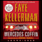 The Mercedes Coffin (Unabridged) audio book by Faye Kellerman