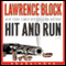 Hit and Run (Unabridged) audio book by Lawrence Block