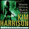 White Witch, Black Curse: The Hollows, Book 7 (Unabridged) audio book by Kim Harrison