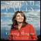 Going Rogue: An American Life audio book by Sarah Palin