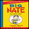 Big Nate: In a Class by Himself (Unabridged) audio book by Lincoln Peirce