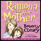 Ramona and Her Mother (Unabridged) audio book by Beverly Cleary