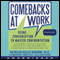 Comebacks at Work: Using Conversation to Master Confrontation (Unabridged) audio book by Kathleen Reardon, Christopher T. Noblet