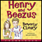 Henry and Beezus (Unabridged) audio book by Beverly Cleary