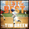 Best of the Best: A Baseball Great Novel (Unabridged) audio book by Tim Green