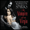 The Vampire and the Virgin: Love at Stake, Book 8 (Unabridged) audio book by Kerrelyn Sparks