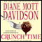 Crunch Time (Unabridged) audio book by Diane Mott Davidson