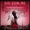 Die for Me (Unabridged) audio book by Amy Plum