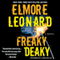 Freaky Deaky (Unabridged) audio book by Elmore Leonard