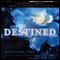 Destined: Wings, Book 4 (Unabridged) audio book by Aprilynne Pike
