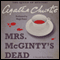 Mrs. McGinty's Dead: A Hercule Poirot Mystery (Unabridged) audio book by Agatha Christie