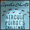 Hercule Poirot's Christmas: A Hercule Poirot Mystery (Unabridged) audio book by Agatha Christie