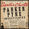Parker Pyne Investigates: A Parker Pyne Collection (Unabridged) audio book by Agatha Christie