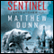 Sentinel: Spycatcher, Book 2 (Unabridged) audio book by Matthew Dunn