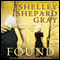 Found: The Secrets of Crittenden County, Book 3 (Unabridged) audio book by Shelley Shepard Gray