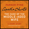 The Case of the Middle-Aged Wife: A Parker Pyne Short Story (Unabridged) audio book by Agatha Christie