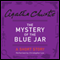 The Mystery of the Blue Jar: A Short Story (Unabridged) audio book by Agatha Christie