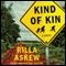 Kind of Kin (Unabridged) audio book by Rilla Askew