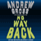 No Way Back: A Novel (Unabridged) audio book by Andrew Gross