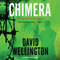 Chimera: A Jim Chapel Mission, Book 1 (Unabridged) audio book by David Wellington