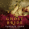 The Ghost Bride: A Novel (Unabridged) audio book by Yangsze Choo