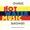 Hot Water Music (Unabridged) audio book by Charles Bukowski