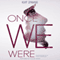 Once We Were: The Hybrid Chronicles, Book 2 (Unabridged) audio book by Kat Zhang