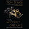 Wildest Dreams (Unabridged) audio book by Toni Blake