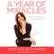 A Year of Miracles: Daily Devotions and Reflections (Unabridged) audio book by Marianne Williamson