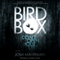 Bird Box: A Novel (Unabridged) audio book by Josh Malerman