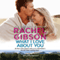What I Love about You: Truly, Idaho, Book 3 (Unabridged) audio book by Rachel Gibson