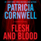 Flesh and Blood: A Scarpetta Novel, Book 22 (Unabridged) audio book by Patricia Cornwell