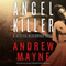 Angel Killer: A Jessica Blackwood Novel (Unabridged) audio book by Andrew Mayne