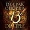 The 13th Disciple: A Spiritual Adventure (Unabridged) audio book by Deepak Chopra