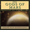 The Gods of Mars (Unabridged) audio book by Edgar Rice Burroughs