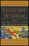 Everyday Wisdom (Unabridged) audio book by Dr. Wayne W. Dyer