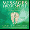 Messages from Spirit (Unabridged) audio book by Colette Baron-Reid