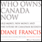 Who Owns Canada Now: Old Money, New Money and The Future of Canadian Business (Unabridged) audio book by Diane Francis