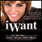 iWant: My Journey from Addiction and Overconsumption to a Simpler, Honest Life (Unabridged) audio book by Jane Velez-Mitchell
