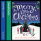 A Merry Little Christmas (Unabridged) audio book by Julia Williams