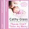Please Don't Take My Baby (Unabridged) audio book by Cathy Glass