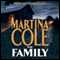 The Family (Unabridged) audio book by Martina Cole