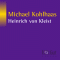 Michael Kohlhaas audio book by Heinrich von Kleist